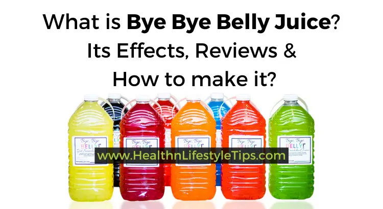 what-is-bye-bye belly-juice-and-side-effects