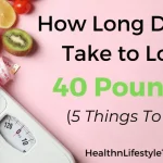 how-long-to-lose-40-pounds