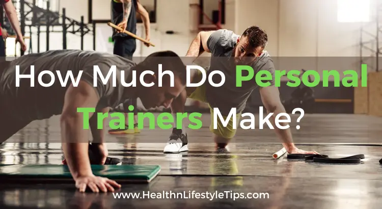 how-much-do-personal-trainers-make